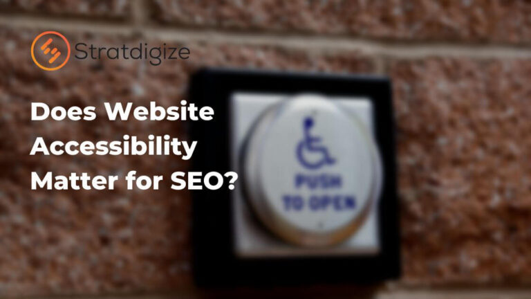 does website accessibility mater for SEO